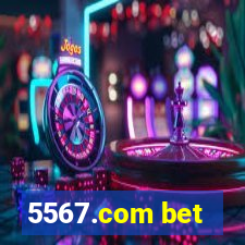 5567.com bet